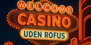 Casino Uden ROFUS Liste Din Guide til Spil uden Begrænsninger 1044046895 Casino Uden ROFUS Liste Din Guide til Spil uden Begrænsninger 1044046895